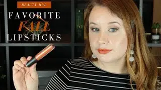Favorite Fall Lipsticks - Drugstore & High End (Especially for Fair Skin) | Sarah Beauty Hub