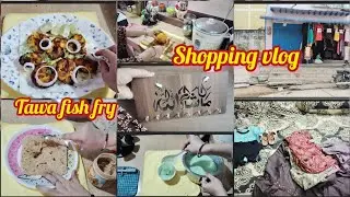 💁&zwj;♀️shopping vlog🛍️💸 /tava fish fry/Indian Mom Day Routine Vlog