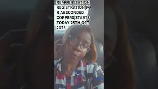 Registration for nysc Remobilization (absconded corpers) starts today 25 October 2025.