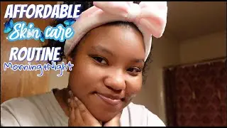 *Affordable* ❤️ Skin Care Routine| Day & Night 2021 🧼🧖🏽&zwj;♀️