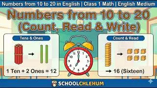Numbers from 10 to 20 in English for Class 1 Math | Count, Read & Write | English Medium Maths