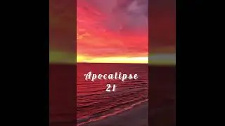 Apocalipse 21 Recitando