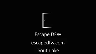 Escape DFW | Escape Room For Southlake
