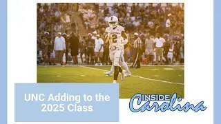 Noon Dish: UNC Adding to the 2025 Class | Inside Carolina Recruiting