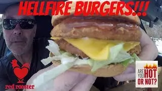 Red Rooster Hellfire Burgers!!!!