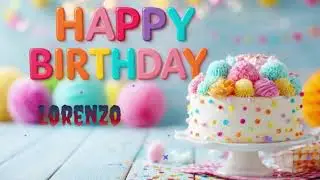 lorenzo Happy birthday happy birthday to you