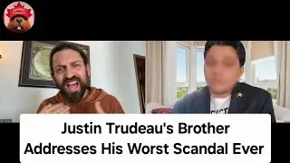 Justin Trudeau's Brother Confirms West Point Grey Scandal