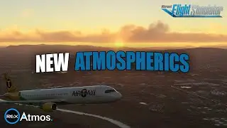Делаем MSFS похожим на MSFS 2024?? | ГОТОВОЕ ДОПОЛНЕНИЕ | REX ATMOS | MSFS