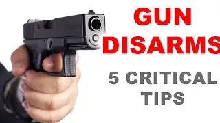 5 Critical Tips to a Successful Gun Disarm