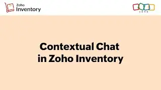 How Contextual Chat Works in Zoho Inventory