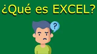 &iquest;Qu&eacute; es EXCEL y Para qu&eacute; SIRVE? |Concepto B&aacute;sico (TUTORIAL 2021) ✅