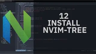 VIM TUTORIAL  12 SETUP NVIM TREE