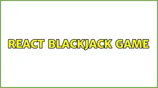 React Blackjack game