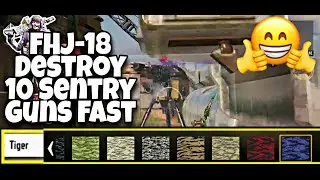 FHJ-18 Destroy 10 Sentry Guns Fast | Completion Guide for Tiger, Gold & Damascus CODM #StevieObie