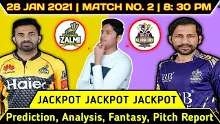 PSL 2022 ! Match No. 2 Prediction ! Peshawar Zalmi vs Quetta Gladiators ! Today Match Prediction