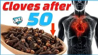 health benefits of cloves after 50 | The hidden side of the benefits of cloves