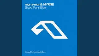 Blood Runs Blue (Extended Mix)