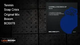 Tenmin - Soap Crisis (Original Mix)