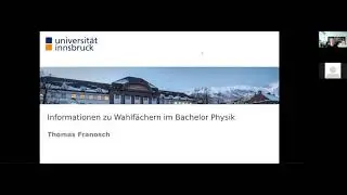 Informationsveranstaltung zu Wahlf&auml;chern im Bachelorstudium Physik an der UIBK