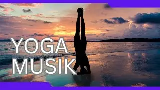 Passende Musik f&uuml;r deine Yoga Session - 1 Stunde Yogamusik | 9