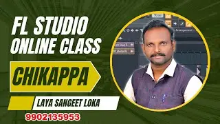 🎧 FL Studio Music Production Online Classes | Kannada Tutorials | By Chikappa Sanadi