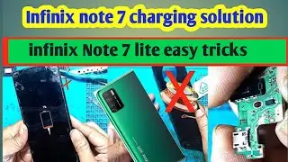 How to Fix Infinix Note 7 Lite Not Charging Problem | Full Solution
