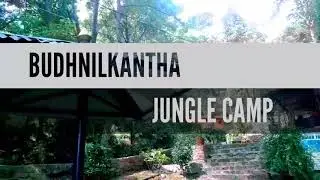 welcome  to budhanilkantha jungle camp