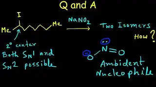 Ambident Nucleophile Practice Problem | Nitrite ion | SN1/SN2 reactivity | Organic Chemistry