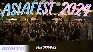 [KPOP IN PUBLIC] ASIA FEST 2024 PERFORMANCE | MIMYU | CANADA