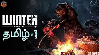 குளிர் Winter Survival Tamil | Act 1 Live TamilGaming