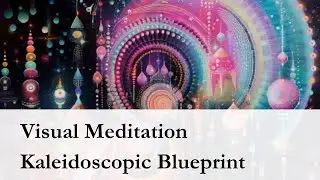 01 Kaleidoscopic Blueprint