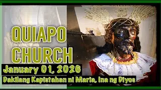 QUIAPO CHURCH LIVE MASS TODAY THURSDAY JANUARY 01, 2026