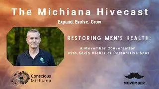 Restoring Men&rsquo;s Health: A Movember Conversation with Kevin Hieber of Restorative Spot