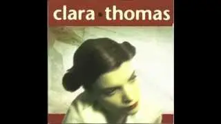 Clara Thomas - 06 Talking to Myself