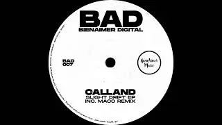 Calland - Dizzy [BAD007]