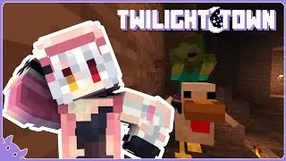 [TWILIGHTTOWN SMP] Still Don't Have a House Because CHICKEN JOCKEYYYY