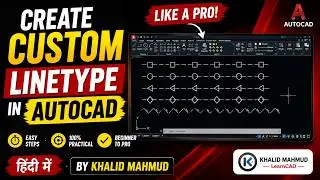 How To Create Custom Line Type in AutoCAD |