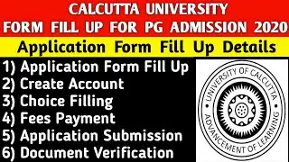 CALCUTTA UNIVERSITY APPLICATION FORM FILL UP FOR PG ADMISSION💥|calcutta university|pg admission 2020
