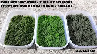 Cara Membuat Serbuk Rumput Untuk Effect Belukar Dari Spons Diorama Tdk Tahan Air (Versi 1)