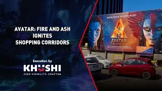 Avatar Fire & Ash Mall Campaign 🛍️🔥 | Khushi Advertising | #avatarfireandash
