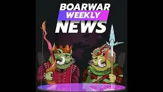 BoarWar Weekly News - Episode 4