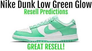 Nike Dunk Low Green Glow - Resell Predictions - Great Resell! Good Personals!