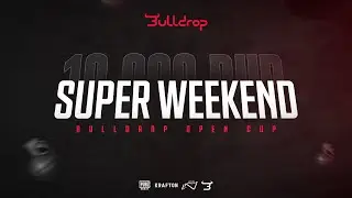 PUBG MOBILE | ТУРНИР BULLDROP OPEN CUP НА 100.000 РУБ! SUPER WEEKEND #1 | ПУБГ МОБАЙЛ НА ПК