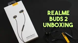 REALME BUDS 2 UNBOXING.