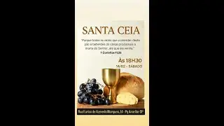 Culto de Santa Ceia - 14.02.2026