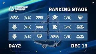 Ranking Stage - Day 2 - VALORANT International Invitational