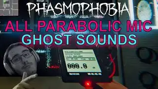 PARABOLIC MIC GHOST SOUNDS! - Phasmophobia