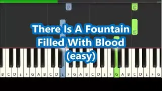 There Is A Fountain Filled With Blood (Hymn) Easy Piano Tutorial
