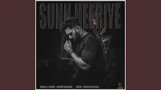 Sunn Heeriye