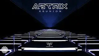 Astrix - Reunion (Jerome Isma-Ae Remix)